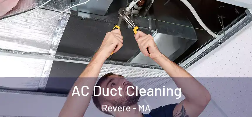 AC Duct Cleaning Revere - MA