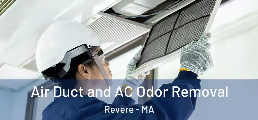  Air Duct and AC Odor Removal Revere - MA